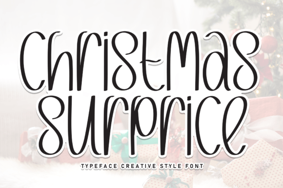 Discover the Playful Spirit of Christmas Surprise Font